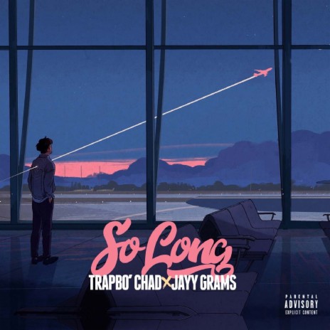 So Long ft. Jayy Grams | Boomplay Music