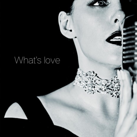 What's Love | Boomplay Music