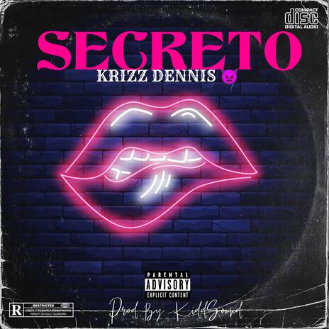 SECRETO | Boomplay Music