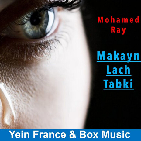 Makayn lach tabki | Boomplay Music