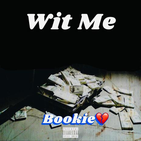 Wit Me | Boomplay Music