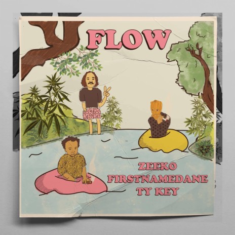 Flow ft. Zeeko & FirstNameDane | Boomplay Music