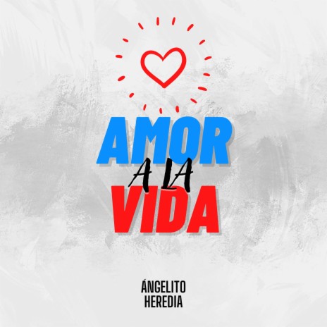 Amor a la vida (Versión Demo) | Boomplay Music