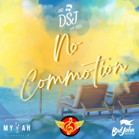 NO COMMOTION | Boomplay Music