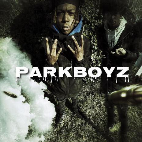 ParkBoyz ft. Len2Larceny