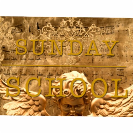 Sunday School | Boomplay Music