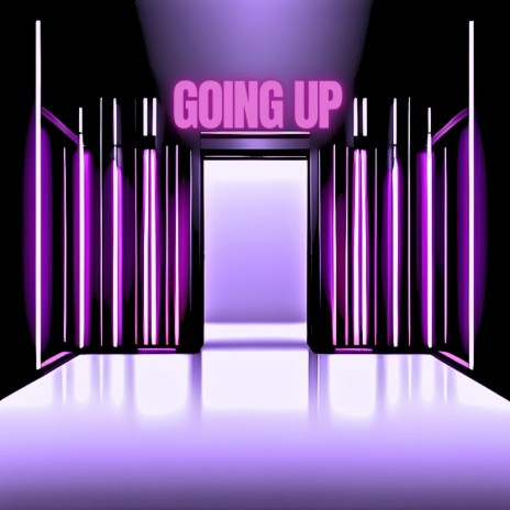 Going Up | Boomplay Music