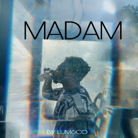 Madam | Boomplay Music