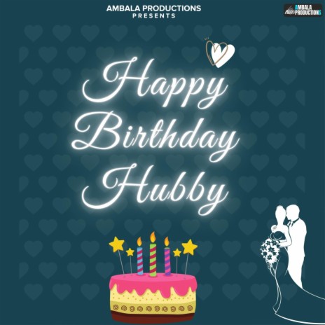 Happy Birthday Hubby | Boomplay Music