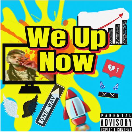 We Up Now | Boomplay Music