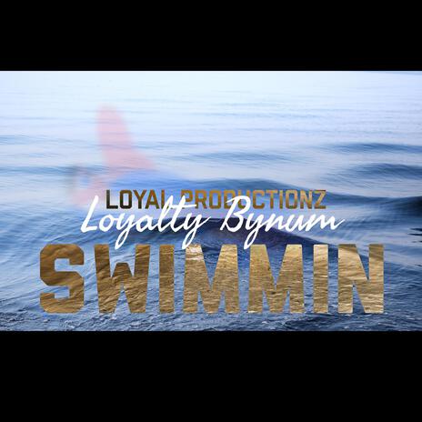 Swimmin | Boomplay Music