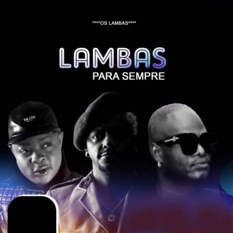 Lambas para Sempre | Boomplay Music