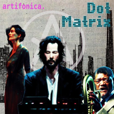 Dot Matrix | Boomplay Music