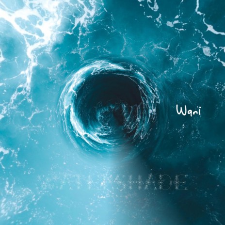Watershade | Boomplay Music