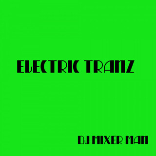 Electric Tranz