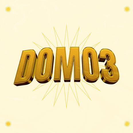 Domo3 | Boomplay Music