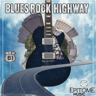 Blues Rock Highway