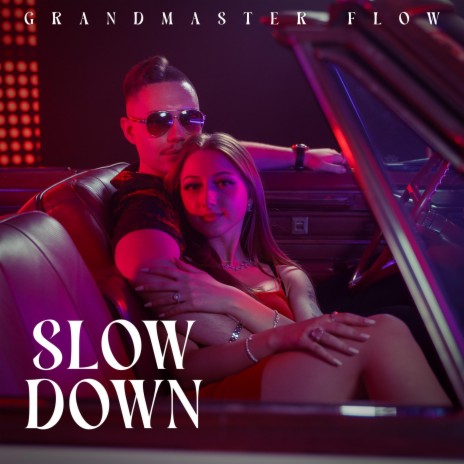 Slow Down | Boomplay Music