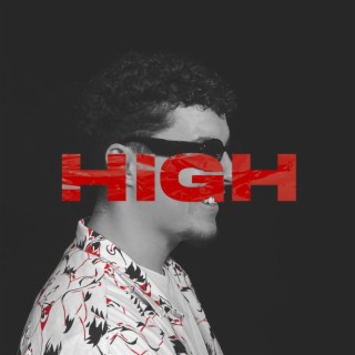 HIGH lyrics | Boomplay Music