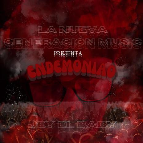 Endemoniao | Boomplay Music