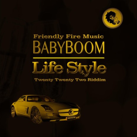 Life Style ft. Friendly Fire Music | Boomplay Music