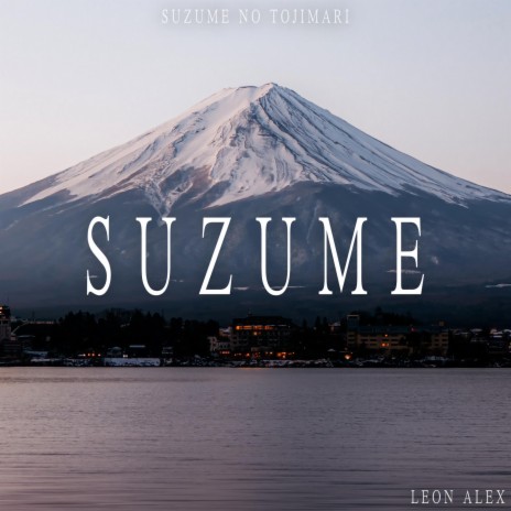 Suzume (From Suzume no Tojimari) | Boomplay Music