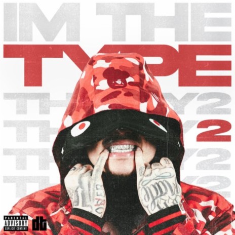 I’m The Type | Boomplay Music