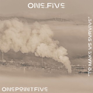 One.Five lyrics | Boomplay Music