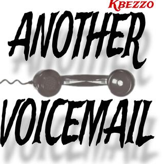 Another voicemail