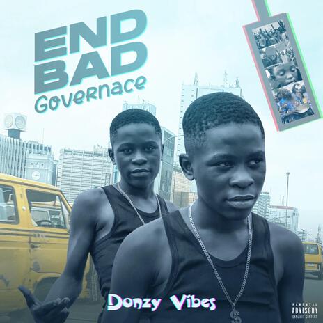 End Bad Governance | Boomplay Music