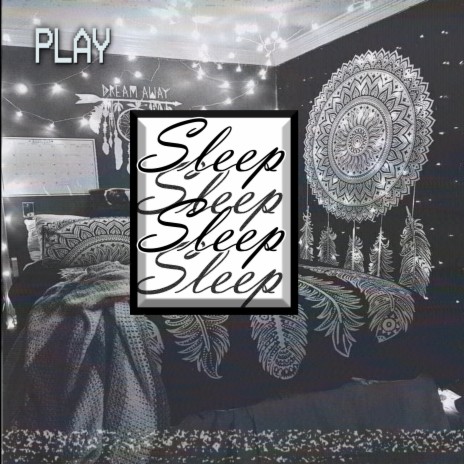 Sleep | Boomplay Music