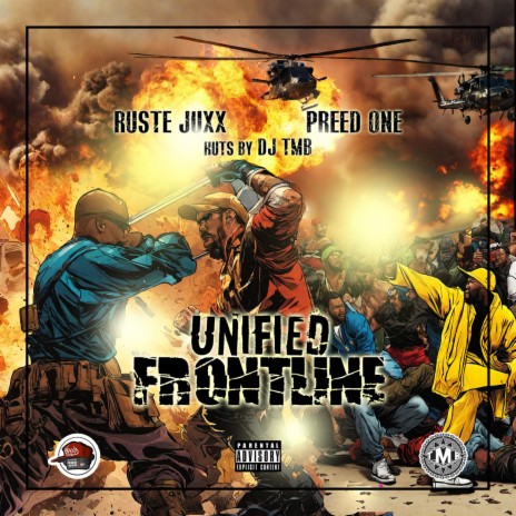 UNIFIED FRONTLINE ft. Ruste Juxx | Boomplay Music