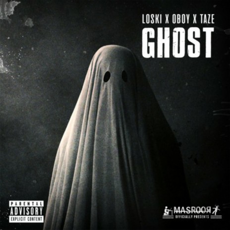 Ghost ft. Oboy & Taze | Boomplay Music