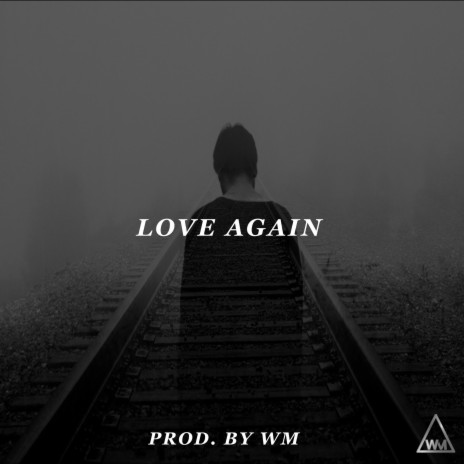 Love Again | Boomplay Music