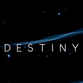 Destiny