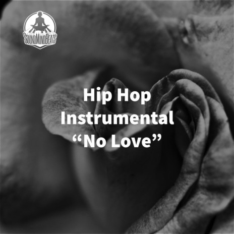 No Love | Boomplay Music