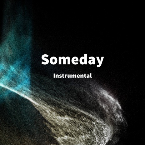 Someday | Boomplay Music