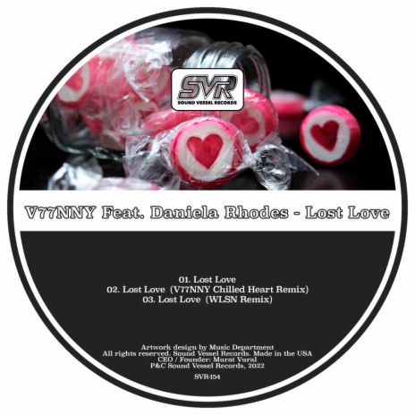Lost Love (V77NNY Chilled Heart Remix) ft. Daniela Rhodes