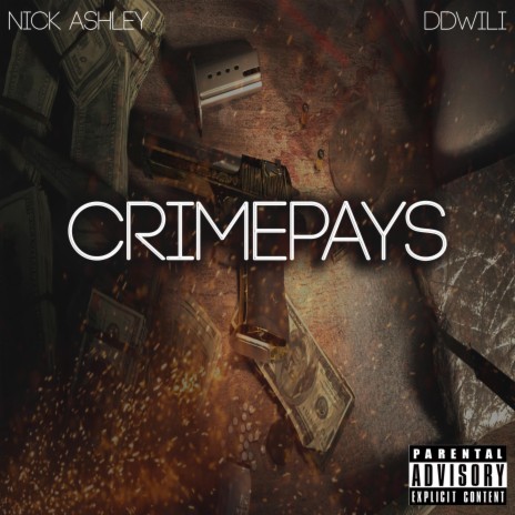 Crime Pays ft. Ddwili | Boomplay Music