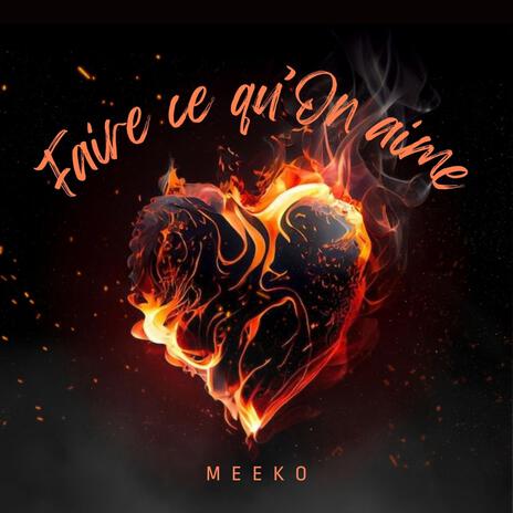 Faire ce qu'on aime | Boomplay Music