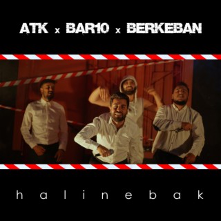 Haline Bak ft. Baronn & Berkeban lyrics | Boomplay Music