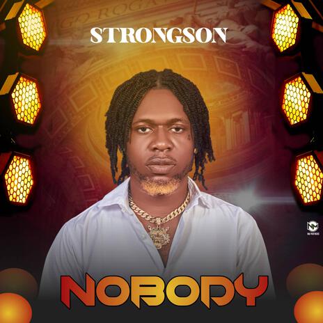 Nobody | Boomplay Music