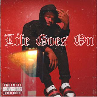 Life Goes On lyrics | Boomplay Music