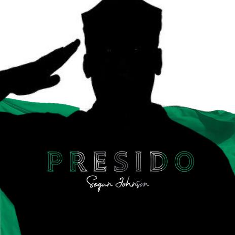 Presido | Boomplay Music