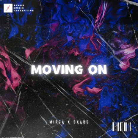 Moving On ft. Mirza | Boomplay Music