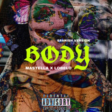 Body (Spanish Version) ft. LOBELO | Boomplay Music