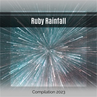 Ruby Rainfall