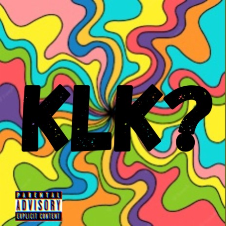 KLK? ft. El Davi | Boomplay Music