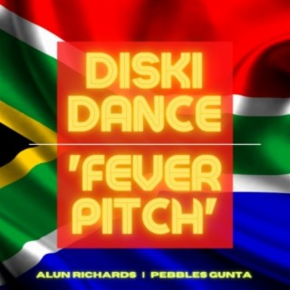 Diski Dance 'Fever Pitch' (2010 Soccer World Cup) (feat. Pebbles Gunta)