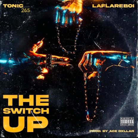 The Switch Up ft. Laflareboi